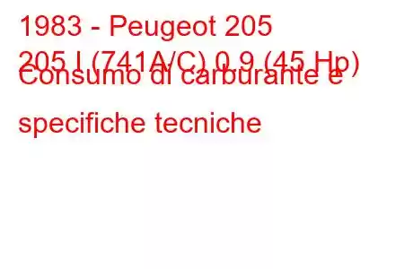 1983 - Peugeot 205
205 I (741A/C) 0.9 (45 Hp) Consumo di carburante e specifiche tecniche