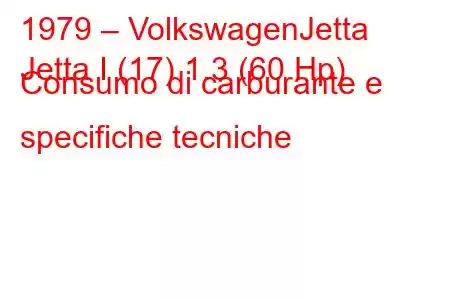 1979 – VolkswagenJetta
Jetta I (17) 1.3 (60 Hp) Consumo di carburante e specifiche tecniche