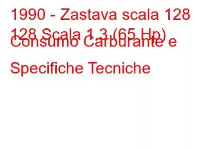 1990 - Zastava scala 128
128 Scala 1.3 (65 Hp) Consumo Carburante e Specifiche Tecniche