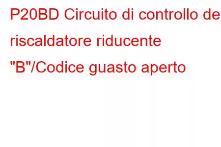 P20BD Circuito di controllo del riscaldatore riducente 