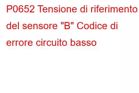 P0652 Tensione di riferimento del sensore 