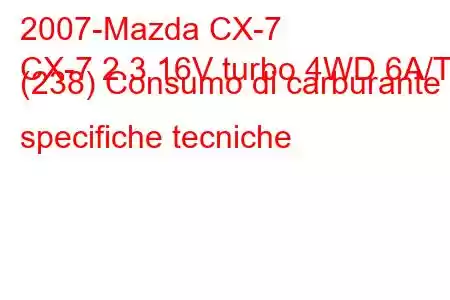 2007-Mazda CX-7
CX-7 2.3 16V turbo 4WD 6A/T (238) Consumo di carburante e specifiche tecniche