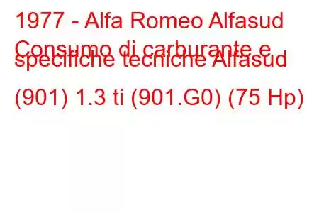 1977 - Alfa Romeo Alfasud
Consumo di carburante e specifiche tecniche Alfasud (901) 1.3 ti (901.G0) (75 Hp)