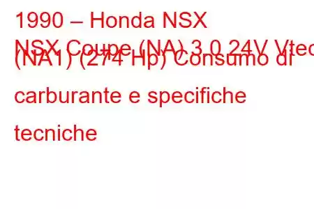 1990 – Honda NSX
NSX Coupe (NA) 3.0 24V Vtec (NA1) (274 Hp) Consumo di carburante e specifiche tecniche