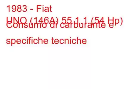 1983 - Fiat
UNO (146A) 55 1.1 (54 Hp) Consumo di carburante e specifiche tecniche