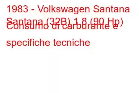 1983 - Volkswagen Santana
Santana (32B) 1.8 (90 Hp) Consumo di carburante e specifiche tecniche