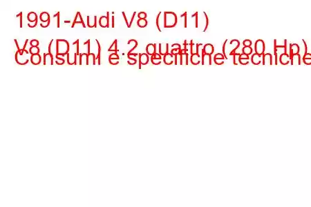 1991-Audi V8 (D11)
V8 (D11) 4.2 quattro (280 Hp) Consumi e specifiche tecniche