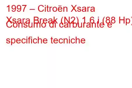 1997 – Citroën Xsara
Xsara Break (N2) 1.6 i (88 Hp) Consumo di carburante e specifiche tecniche