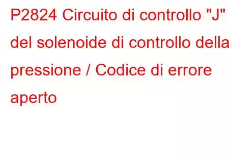 P2824 Circuito di controllo 