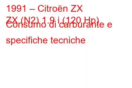 1991 – Citroën ZX
ZX (N2) 1.9 i (120 Hp) Consumo di carburante e specifiche tecniche