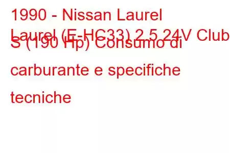 1990 - Nissan Laurel
Laurel (E-HC33) 2.5 24V Club S (190 Hp) Consumo di carburante e specifiche tecniche