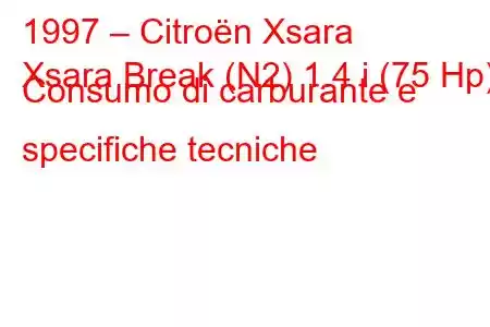 1997 – Citroën Xsara
Xsara Break (N2) 1.4 i (75 Hp) Consumo di carburante e specifiche tecniche