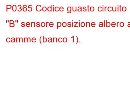 P0365 Codice guasto circuito 