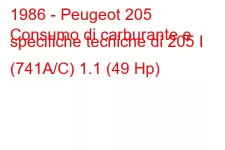 1986 - Peugeot 205
Consumo di carburante e specifiche tecniche di 205 I (741A/C) 1.1 (49 Hp)