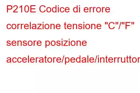 P210E Codice di errore correlazione tensione 