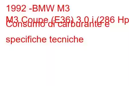 1992 -BMW M3
M3 Coupe (E36) 3.0 i (286 Hp) Consumo di carburante e specifiche tecniche